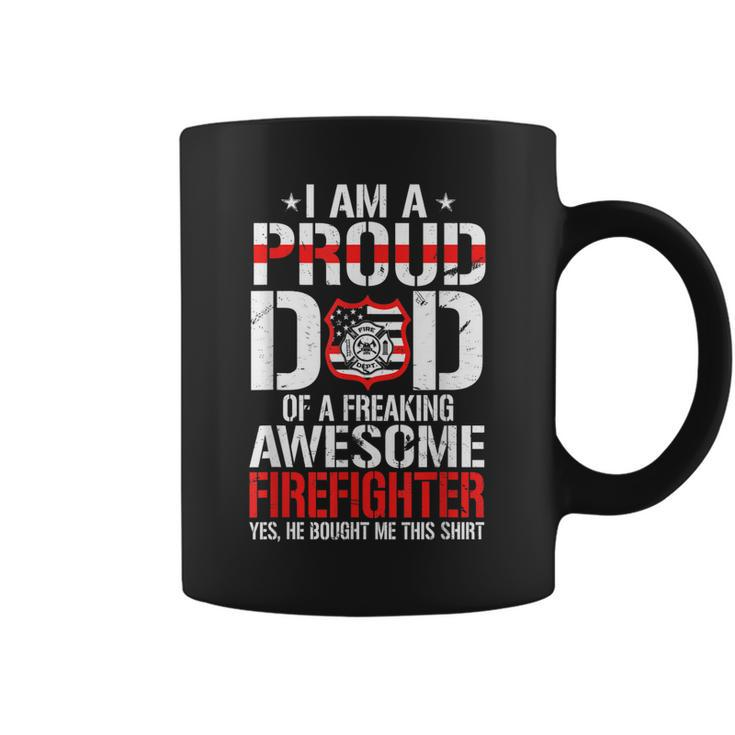 Proud Dad Of A Freaking  Awesome Firefighter Father Day  Coffee Mug