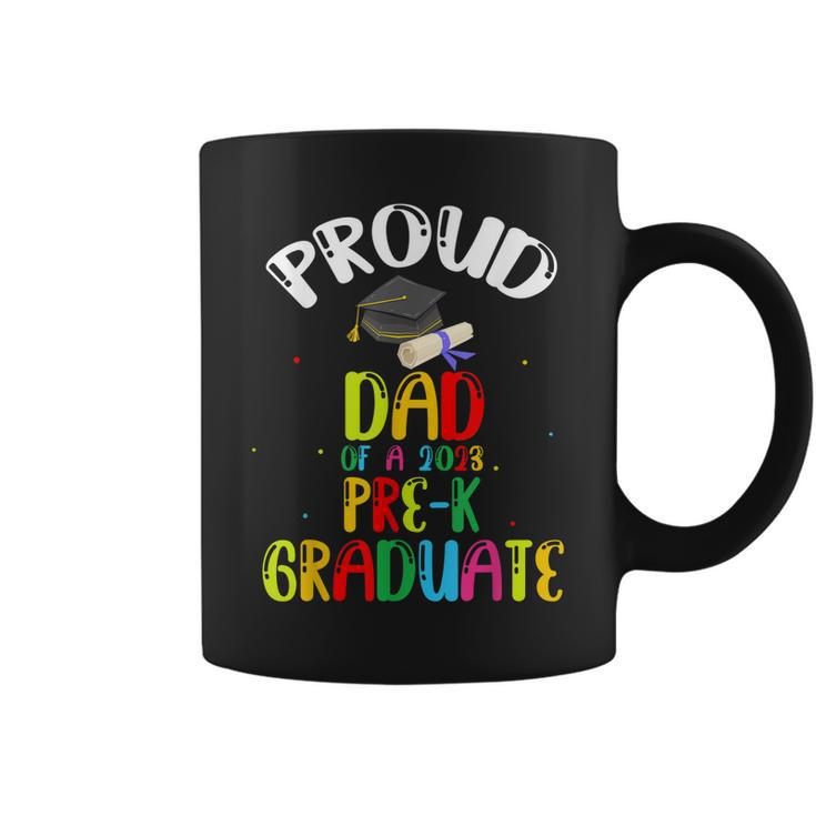 Proud Dad Of Preschool Graduate 2023 School Prek Graduation Coffee Mug