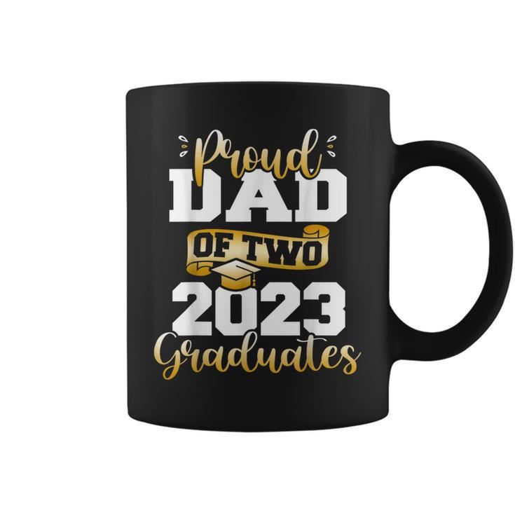 Proud Dad Of Two 2023 Graduates Funny Class Of 2023 Senior Coffee Mug