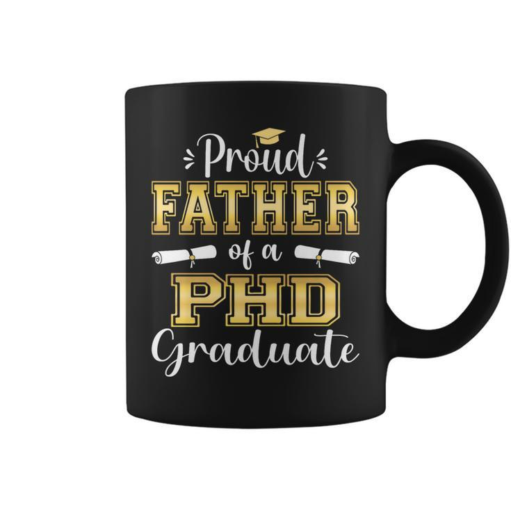 Proud Father Class Of 2023 Phd Graduate Doctorate Graduation   Coffee Mug