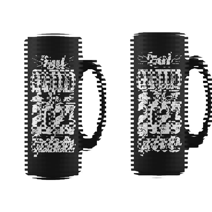 Proud Granddad Of Class Of 2023 Graduate For Graduation Coffee Mug
