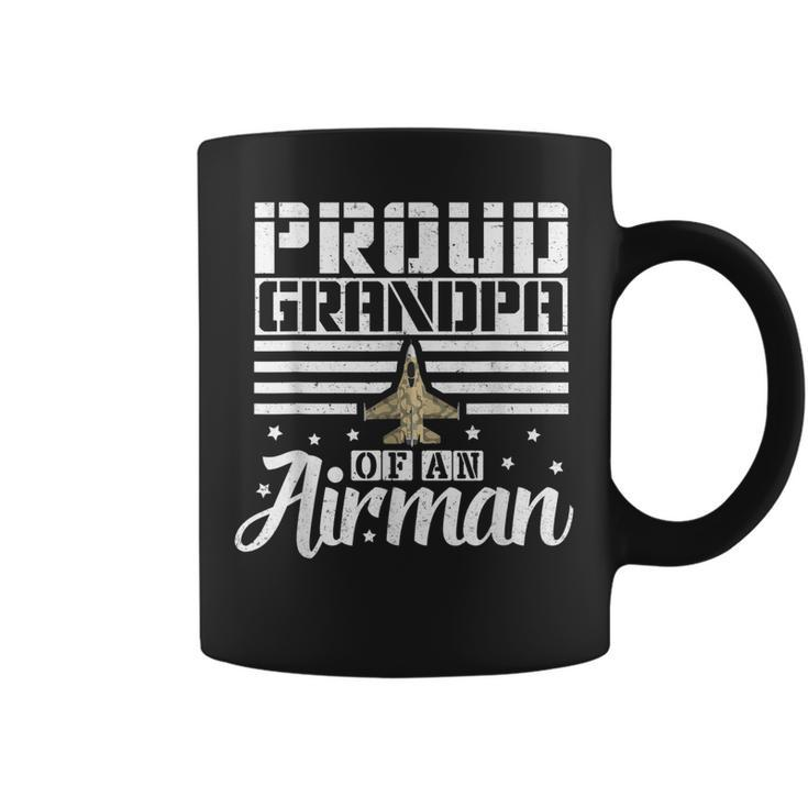 Proud Grandpa Of An Airman Grandfather Father Uncle Gift  Gift For Mens Coffee Mug