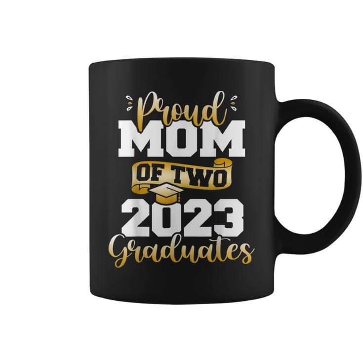 Proud Mom Of Two 2023 Graduates Mother Class Of 2023 Senior  Coffee Mug