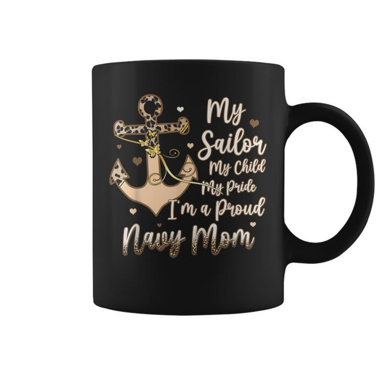 Proud Navy Mother For Moms Of Sailors Proud-Mom Navy Family Coffee Mug