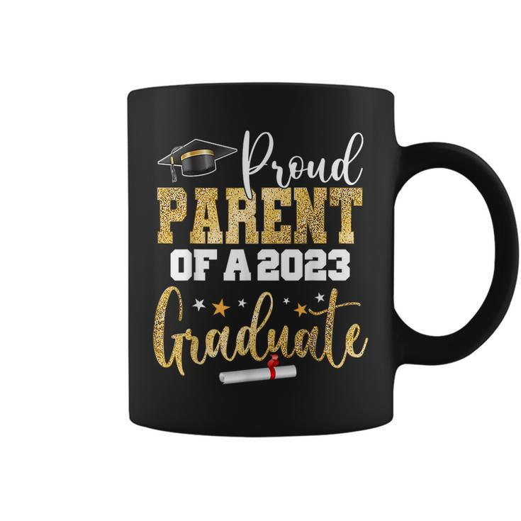 Proud Parent Of A 2023 Graduate Class Senior Graduation  Coffee Mug