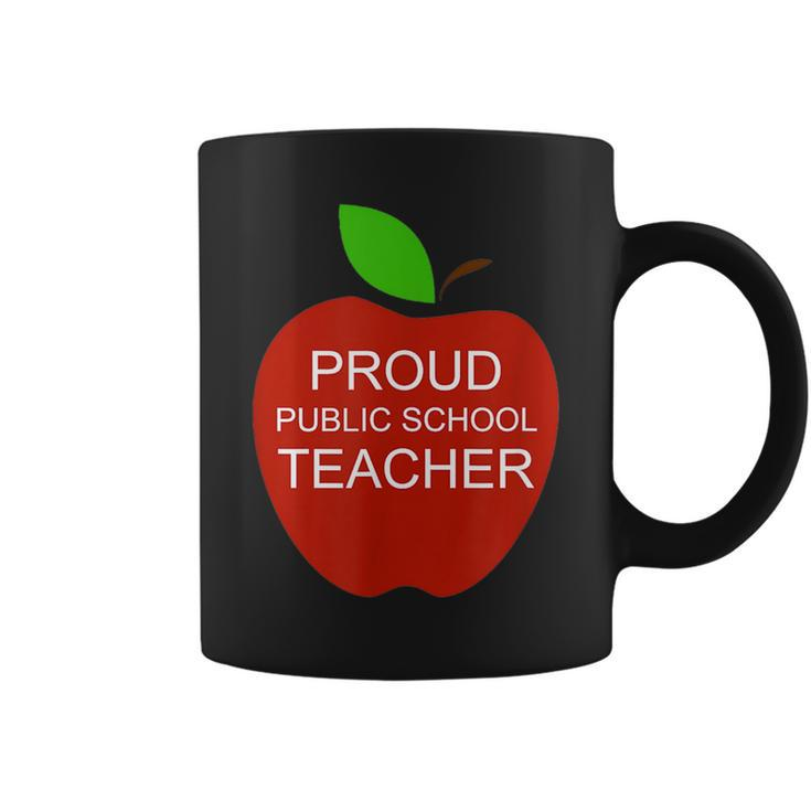 Proud Public School Teacher Appreciation Gift Love Teaching  Coffee Mug