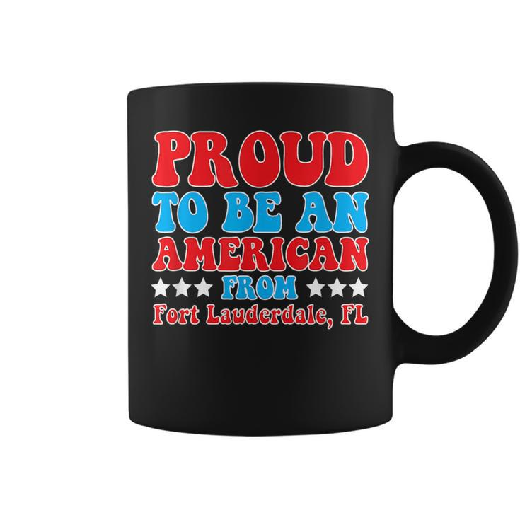 Proud To Be An American From Fort Lauderdale Florida  Coffee Mug