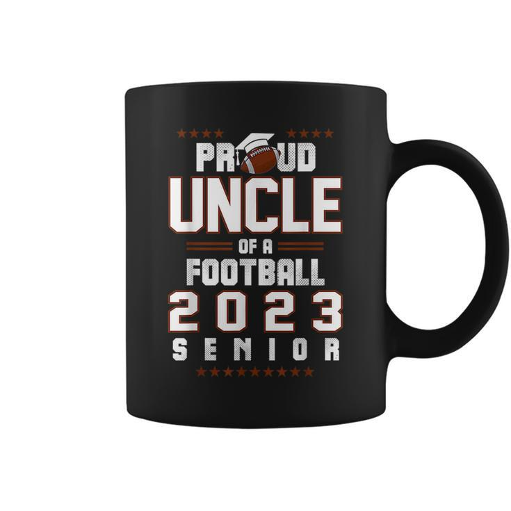 Proud Uncle Of A Football 2023 Senior Hobby Class Of 2023  Coffee Mug