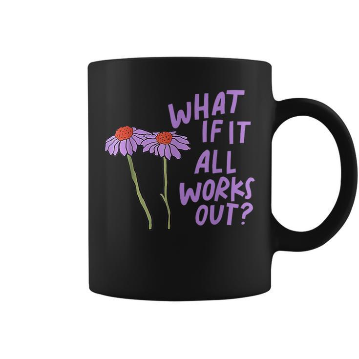 Purple Funny Floral Quote What If It All Works Out Coffee Mug
