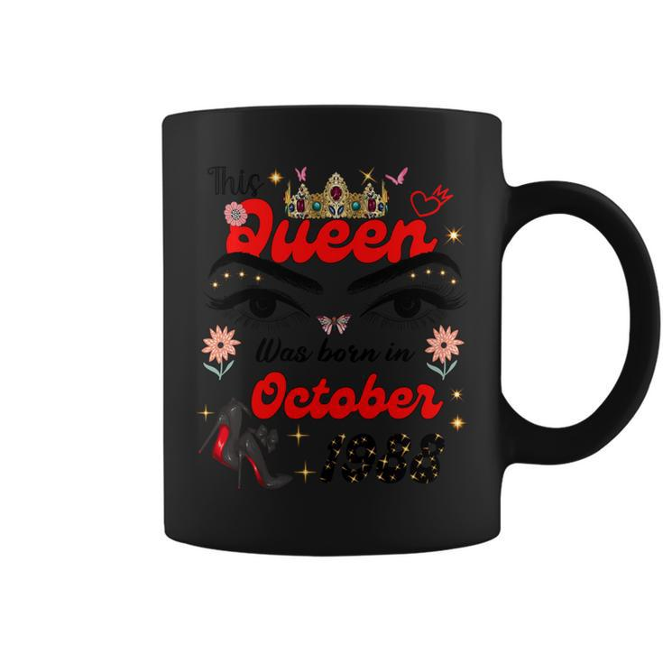 This Queen Was Born In October 1988 October Birthday Coffee Mug