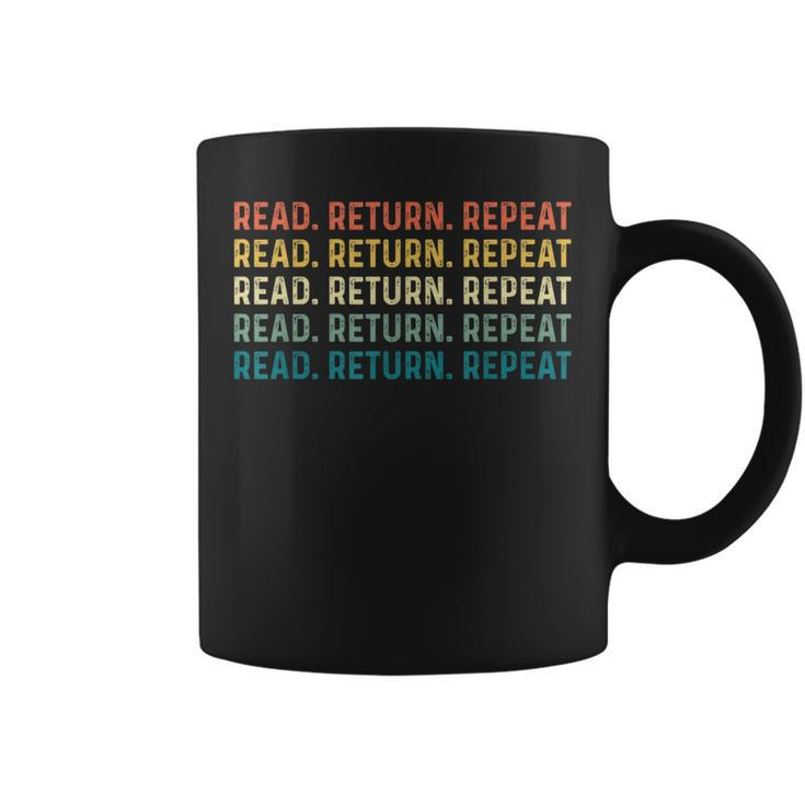 Read Return Repeat Cute Librarian Library Worker  Coffee Mug