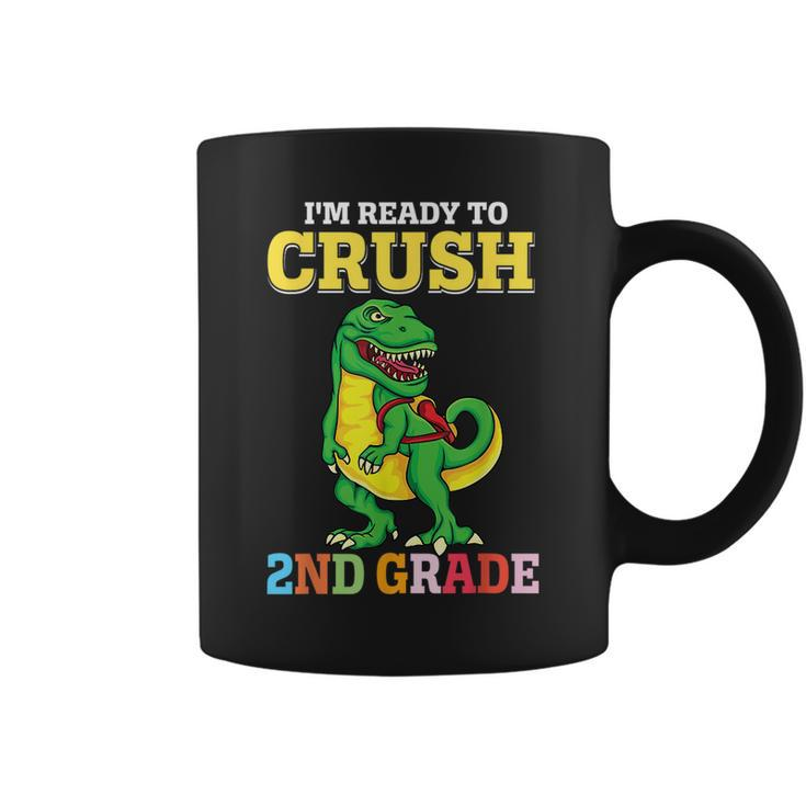 Im Ready To Crush 2Nd Grade Dinosaur Boy First Day Of School Coffee Mug