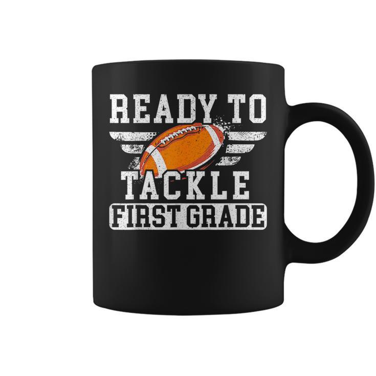 Ready To Tackle First Grade Football First Day Of School Coffee Mug