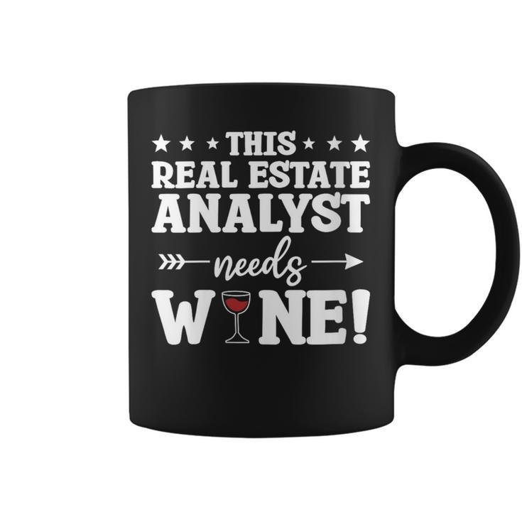 This Real Estate Analyst Needs Wine Coffee Mug