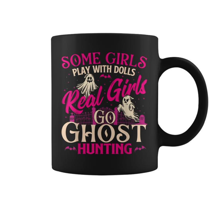 Real Girls Go Ghost Hunting Ghosts Paranormal Researcher Coffee Mug