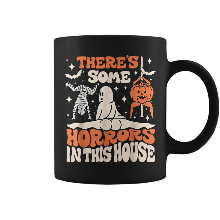 There's Some Horrors In This House Coffee Mug