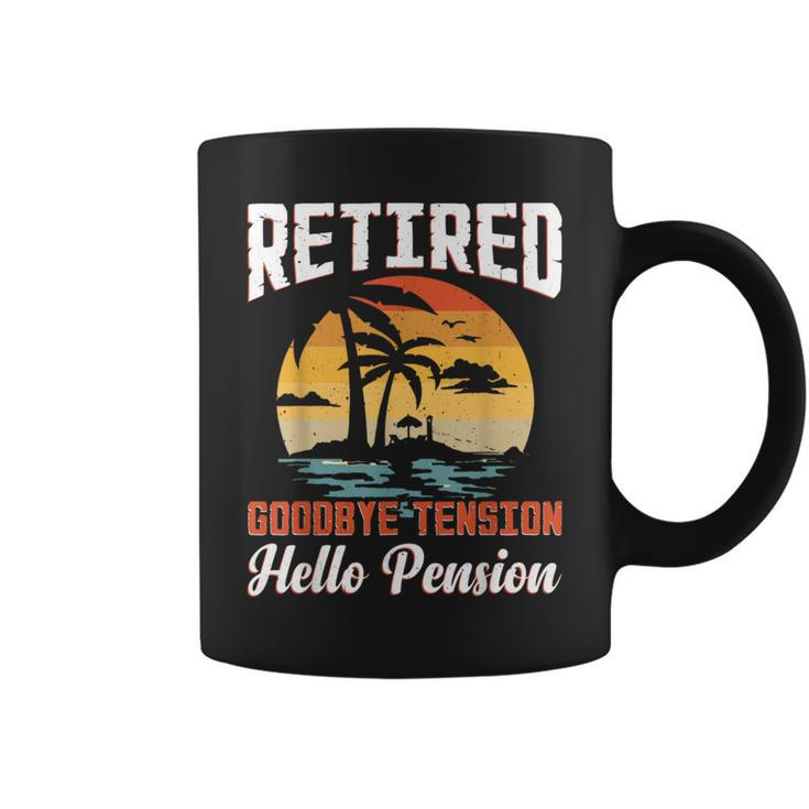 Retired 2024 Goodbye Tension Hello Pension Retirement Coffee Mug