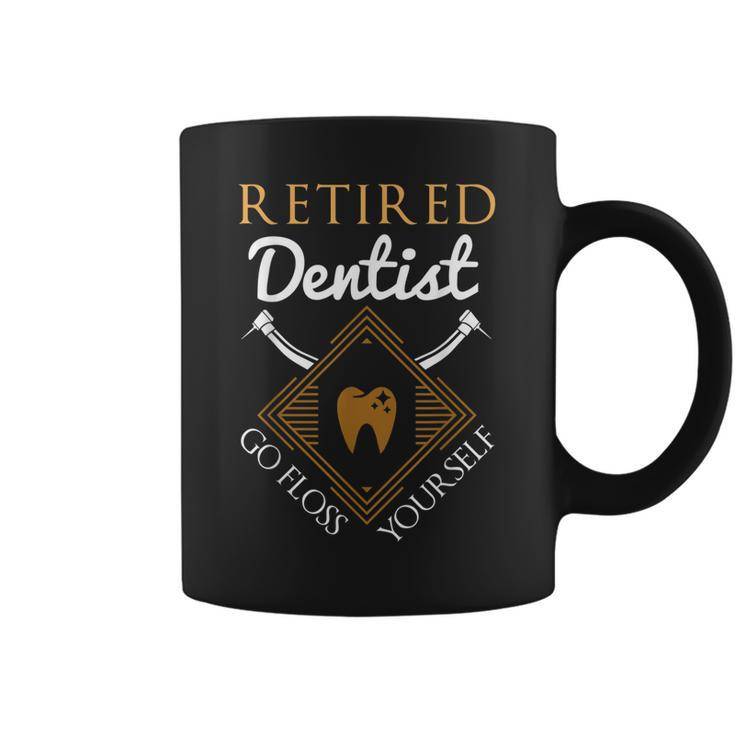 Retired Dentist  Funny Dentist Retirement Gift  Gift For Women Coffee Mug