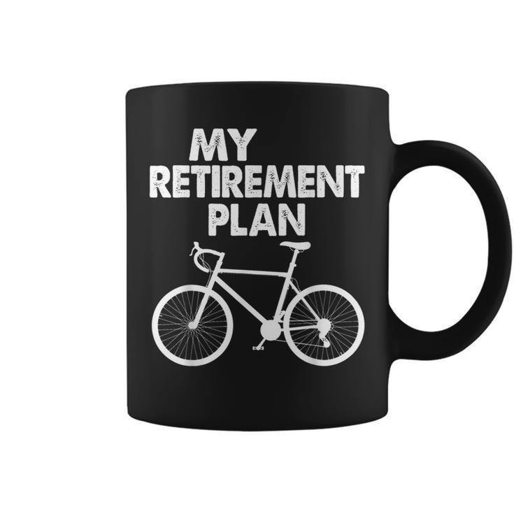 My Retirement Plan Bicycle Bike Riding Retired Cyclist Coffee Mug