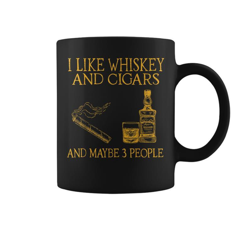 Retro I Like Whiskey And Cigars And Maybe 3 People Men Women Whiskey Funny Gifts Coffee Mug