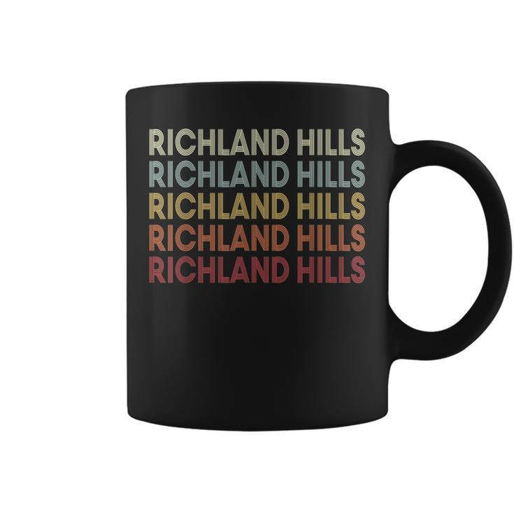 Richland-Hills Texas Richland-Hills Tx Retro Vintage Text Coffee Mug