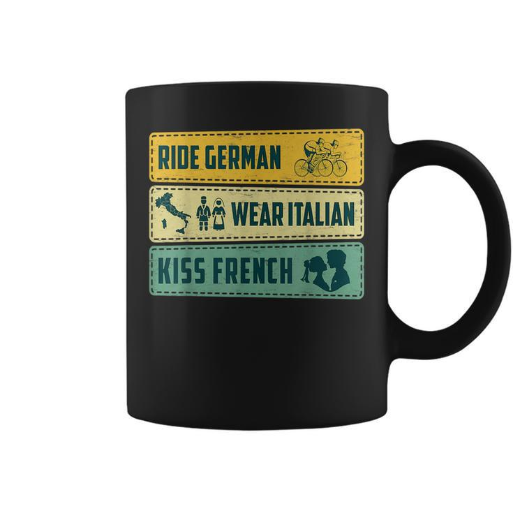 Ride German Wear Italian Kiss French Funny Cycling Hobby  Coffee Mug