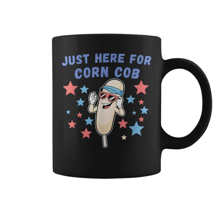 Roasted Corn Im Just Here For The 4Th Of July Corn Funny Gifts Coffee Mug