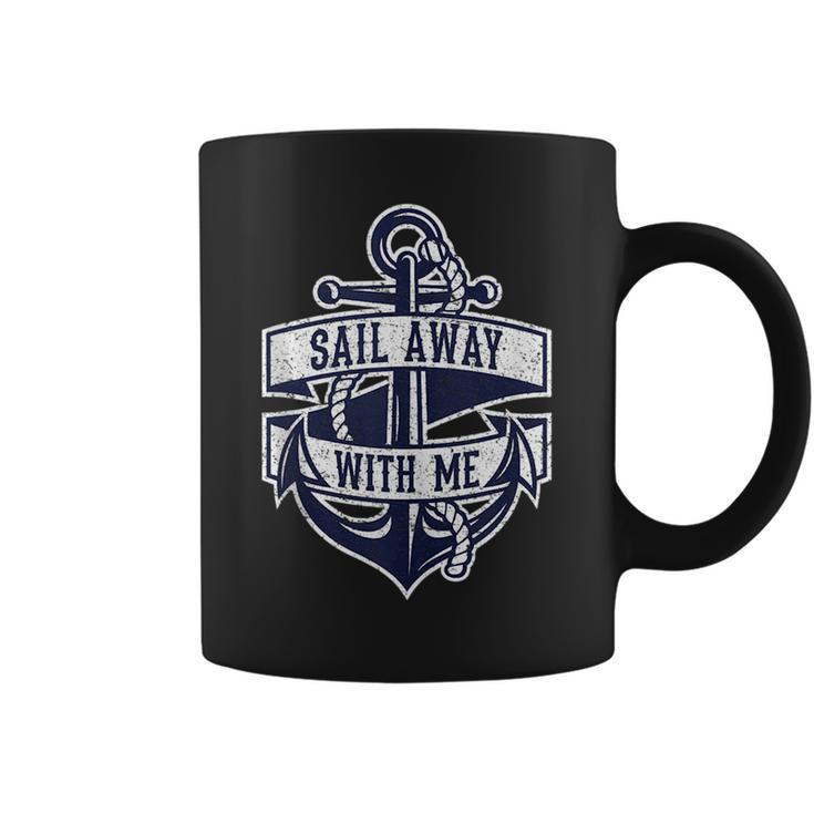 Sail Away With Me Vintage Anchor And Funny Quote Gift  Coffee Mug