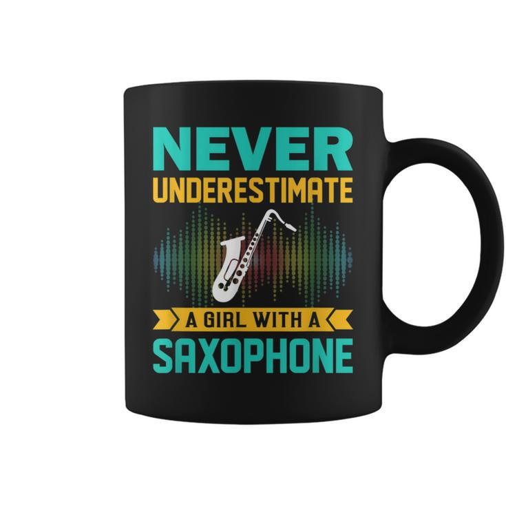 Saxophone Never Underestimate A Girl With A Saxophone Coffee Mug