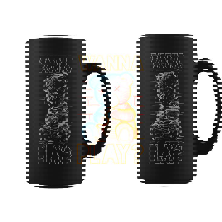 Scary Teddy Bear Toy Urban Style Wanna Play Teddy Bear  Coffee Mug