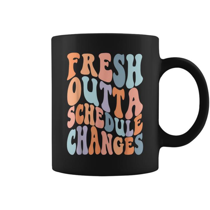 School Counselor Fresh Outta Schedule Changes Coffee Mug