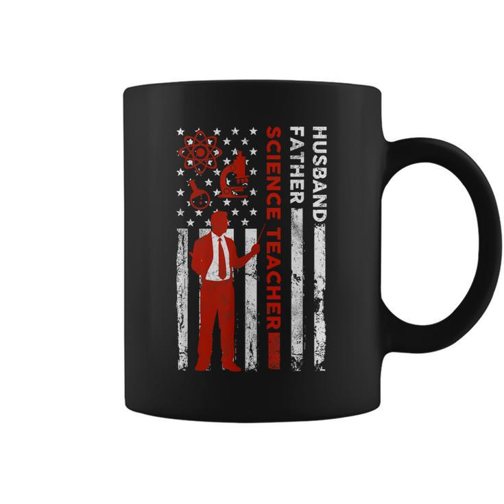 Science Teacher Husband Dad Usa Flag American Fathers  Gift For Women Coffee Mug