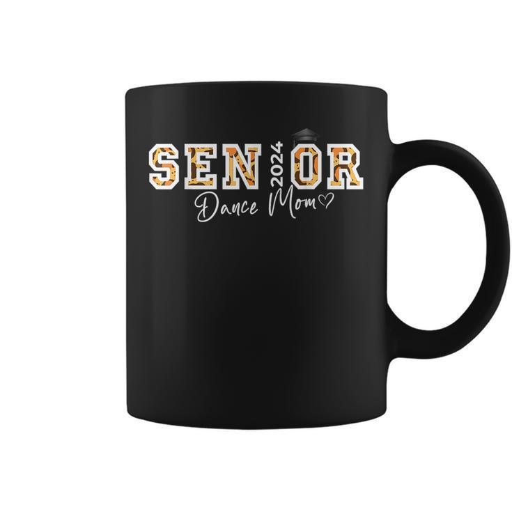 Senior 2024 Dance Mom Of A Class Of 2024 Coffee Mug