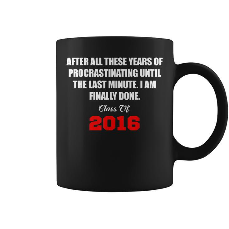 Senior Class Of 2016 Graduation S Coffee Mug
