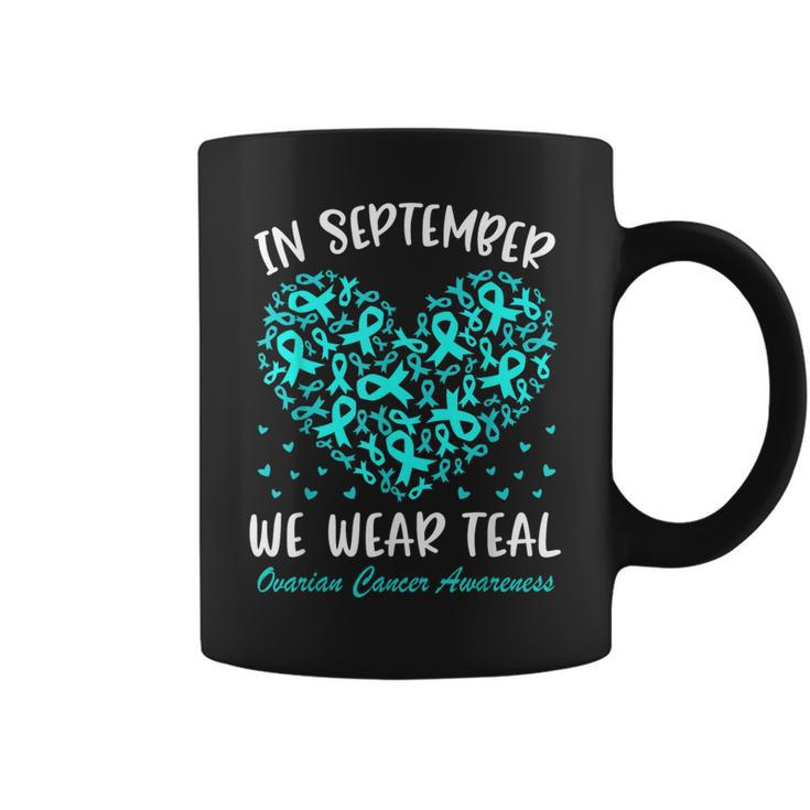 In September We Wear Teal Ovarian Cancer Awareness Hearts Coffee Mug