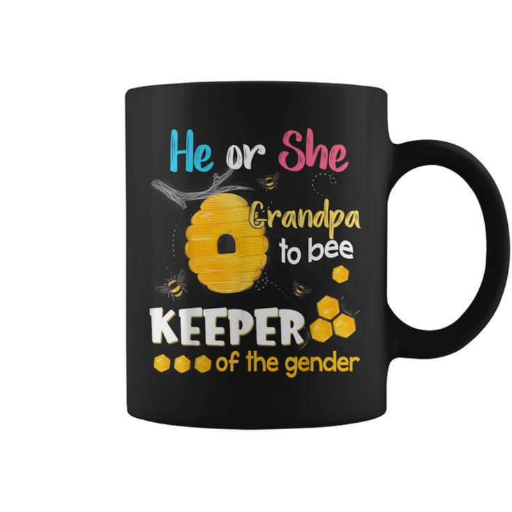 He Or She Grandpa To Bee Keeper Of The Gender Reveal Coffee Mug