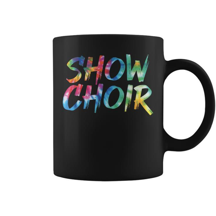 Show Choir Tie Dye Awesome Vintage Inspired Streetwear Coffee Mug