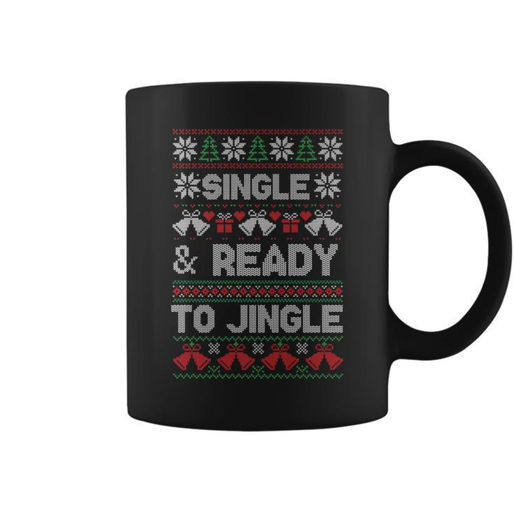 Single And Ready To Jingle Ugly Christmas Sweater Coffee Mug