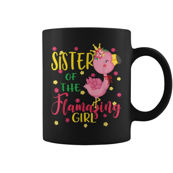Sister Of The Flamazing Girl Cute Flamingo Sister Birthday  Coffee Mug