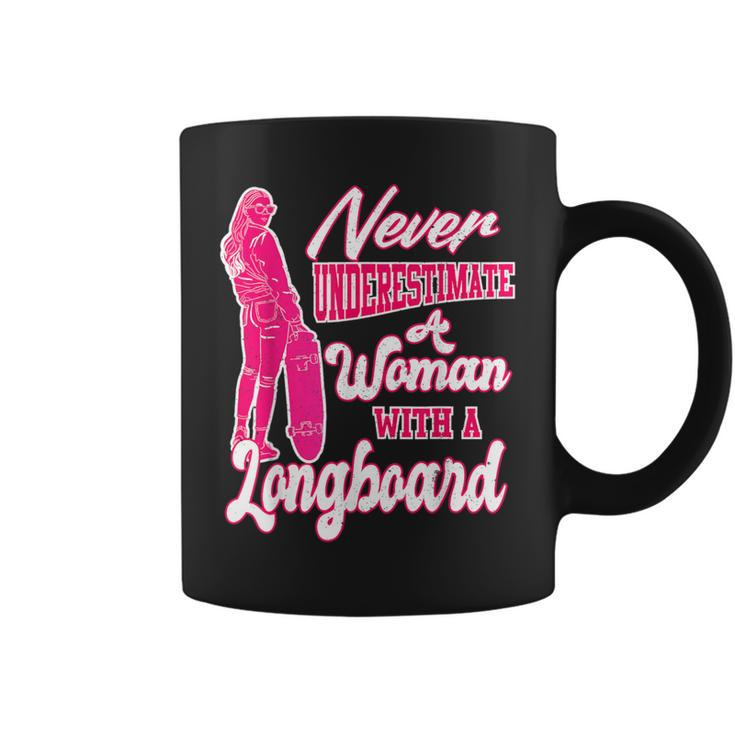 Skateboard Never Underestimate A Woman With A Longboard Coffee Mug