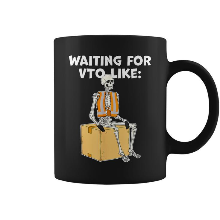 Skeleton Coworker Swagazon Associate Waiting For Vto Like Coffee Mug