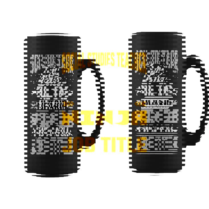 Social Studies Teacher Job Title - Social Studies Professors Gifts For Teacher Funny Gifts Coffee Mug