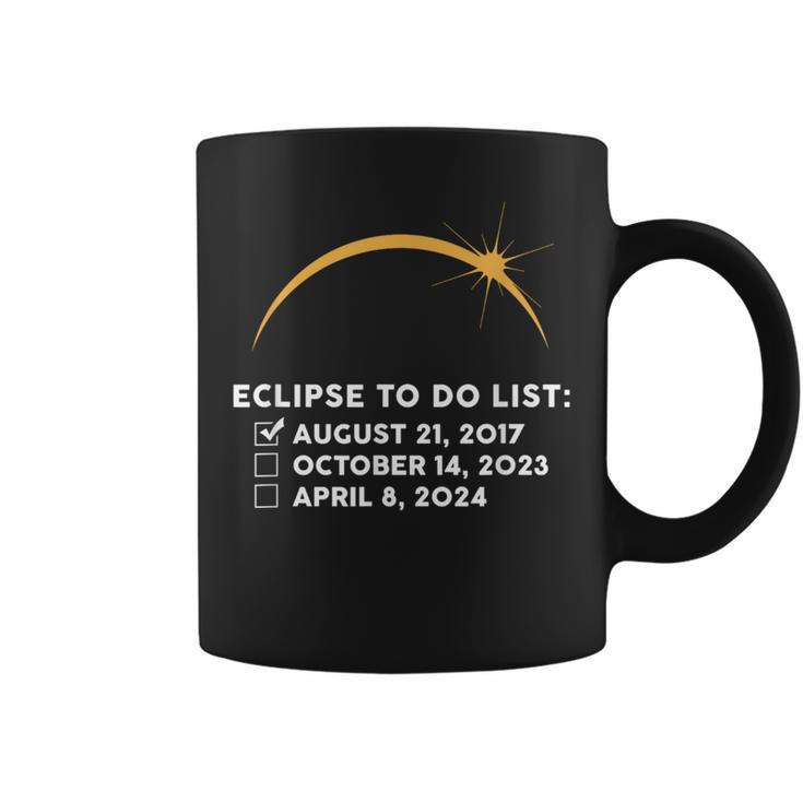 Solar Eclipse To Do List 2017 2023 2024 Annular Totality Coffee Mug