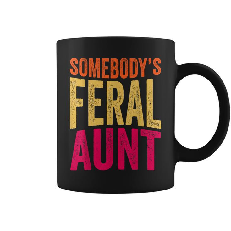 Somebodys Feral Aunt Groovy Aunty Women Aunts Funny Auntie  Coffee Mug