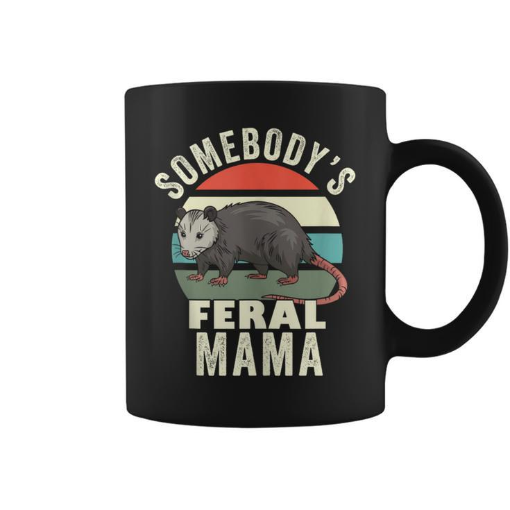 Somebodys Feral Mama Funny Mother Retro Feral Cat Mom  Gifts For Mom Funny Gifts Coffee Mug
