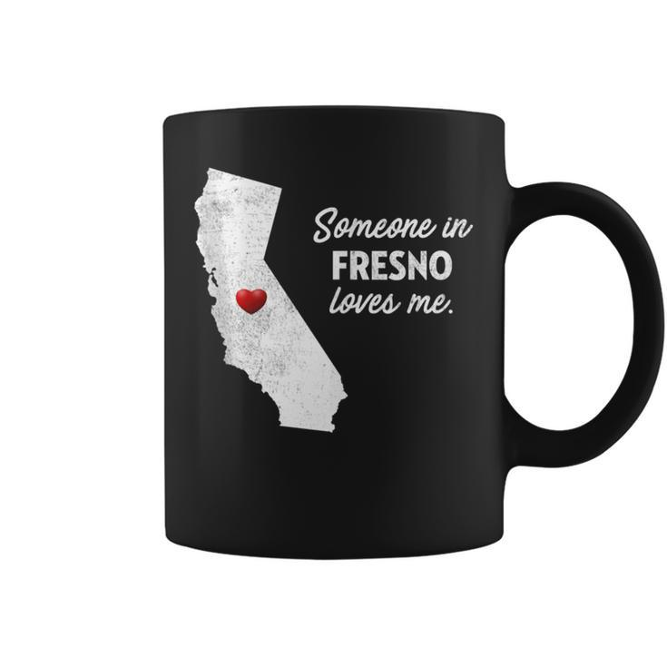 Someone In Fresno Loves Me California Coffee Mug