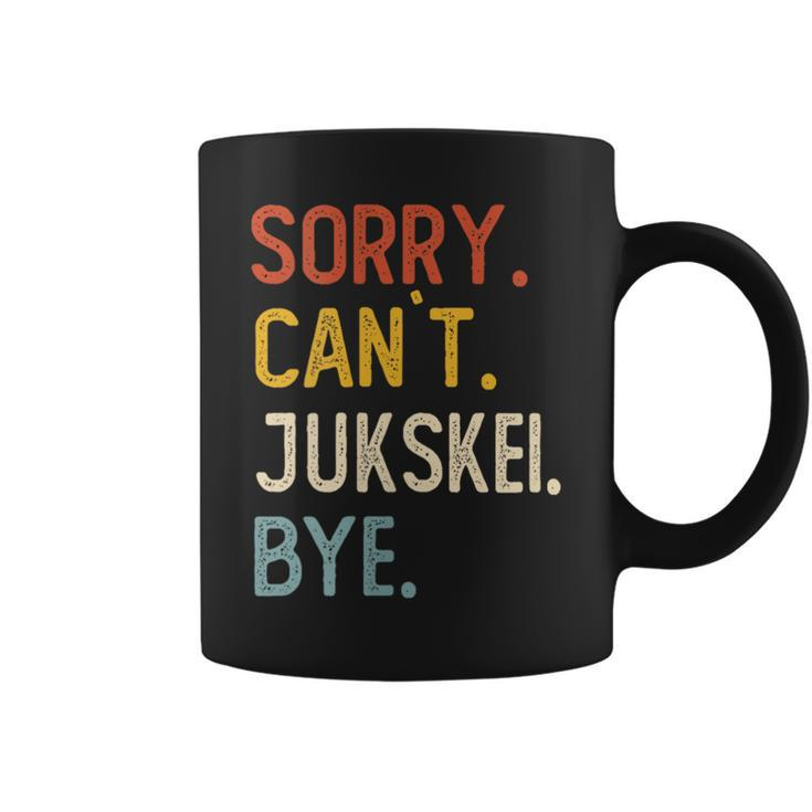 Sorry Can't Jukskei Bye Jukskei Lovers Coffee Mug