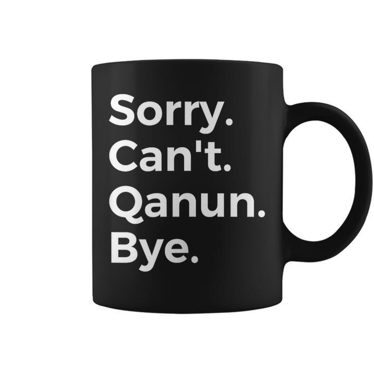 Sorry Can't Qanun Bye Musical Instrument Music Musical Coffee Mug