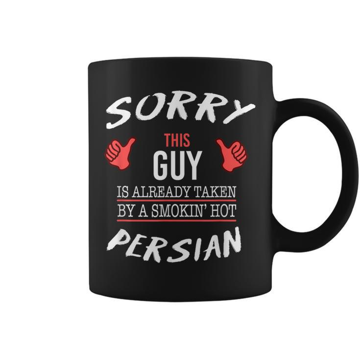 Sorry This Guy Taken By Hot Persian American Persia Coffee Mug