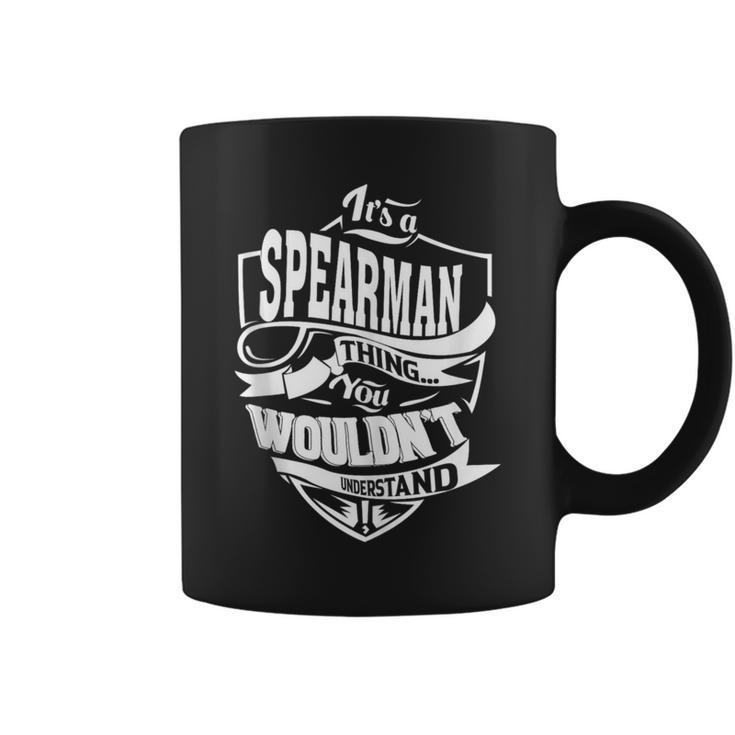 It Is A Spearman Thing Coffee Mug